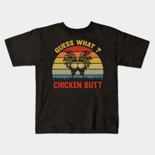 Retro Vintage Farmer Humor Guess What Chicken Butt Kids T-Shirt